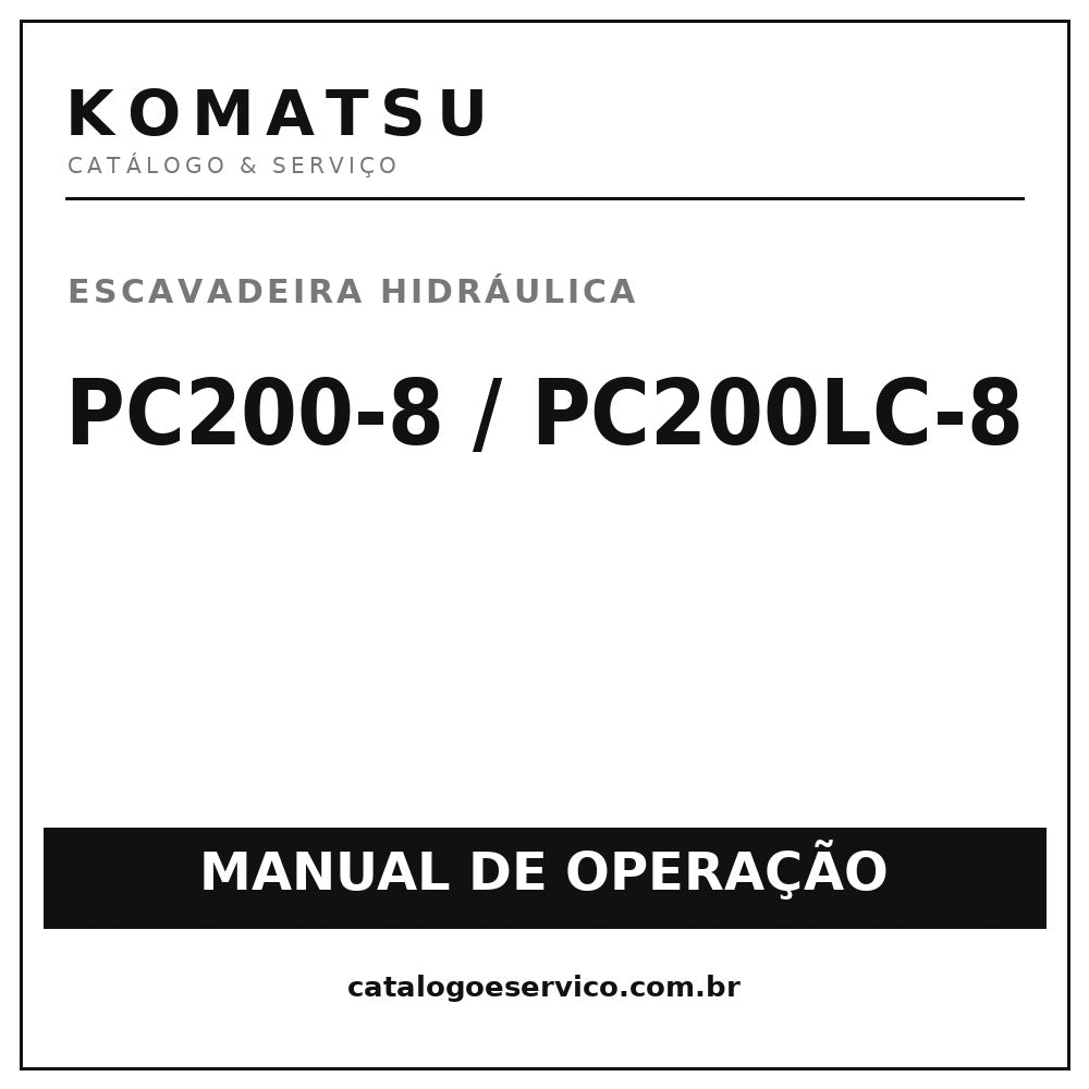 Manual De Operação Komatsu Pc 200-8 - Pc 200 Lc-8