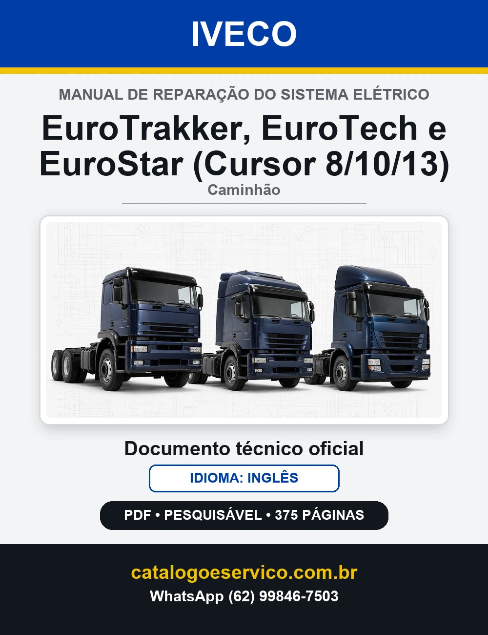 Manual de Reparação do Sistema Elétrico Iveco EuroTrakker, EuroTech e EuroStar (Cursor 8/10/13) — capa