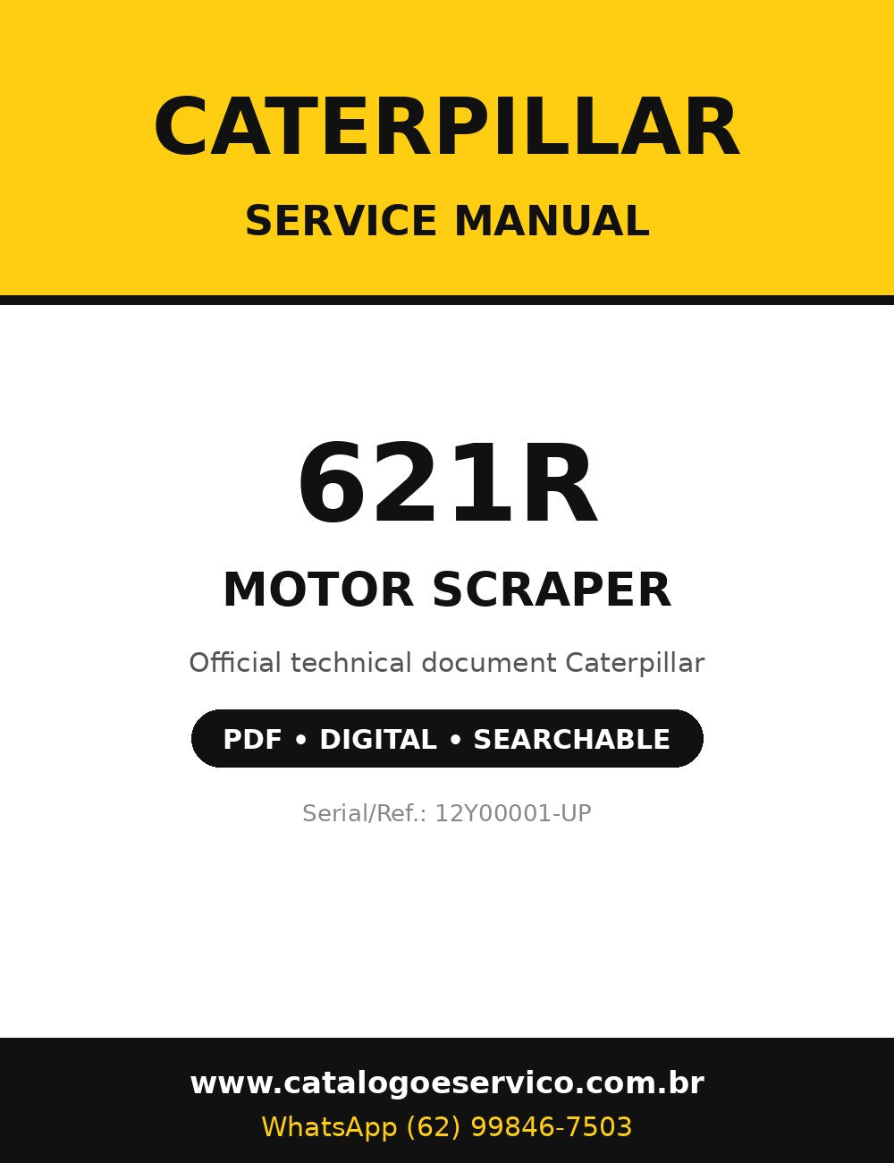 Manual de Serviço Caterpillar - 621R - Motoscraper (Trator de Rodas) (Inglês)