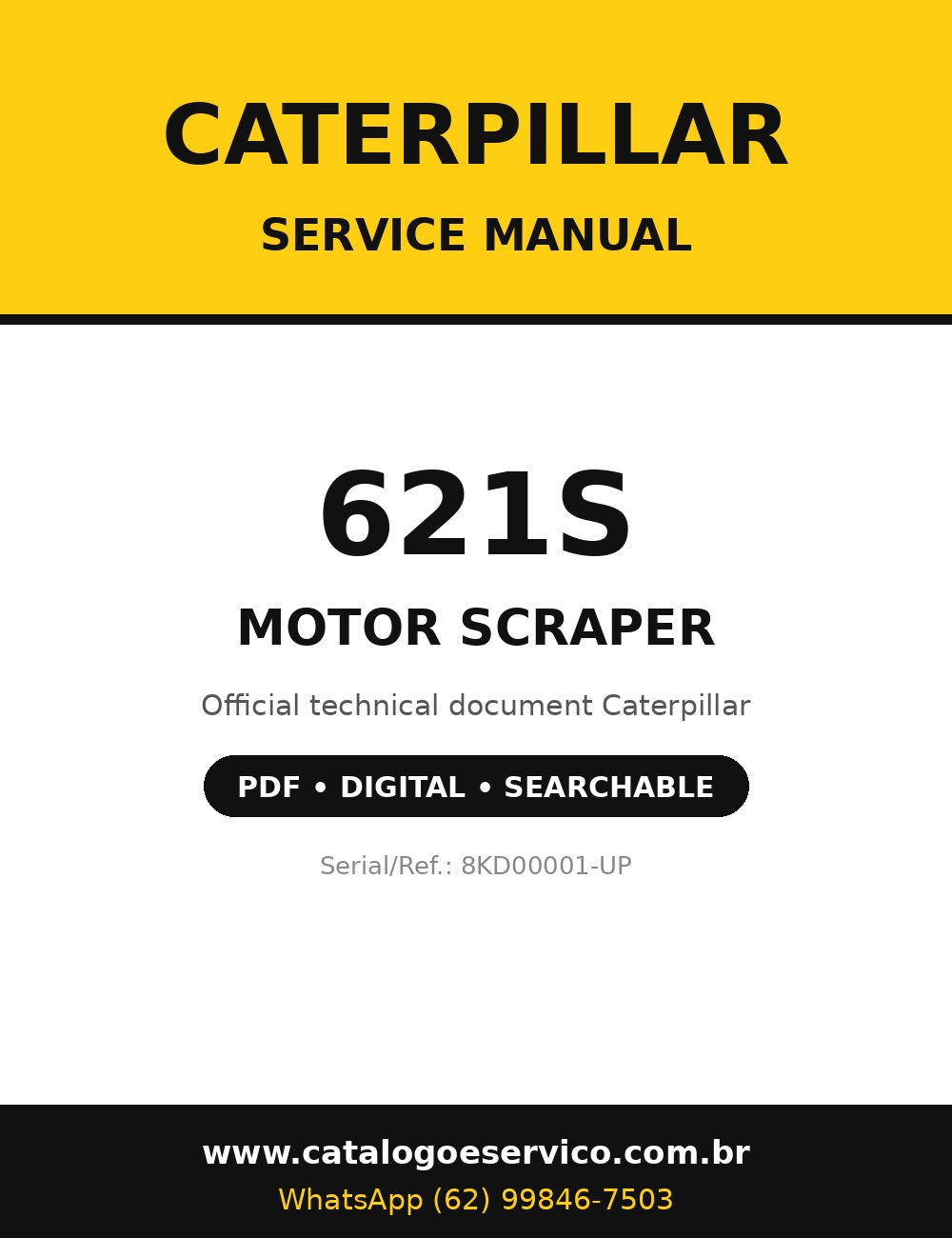 Manual de Serviço Caterpillar - 621S - Motoscraper (Trator de Rodas) (Inglês)