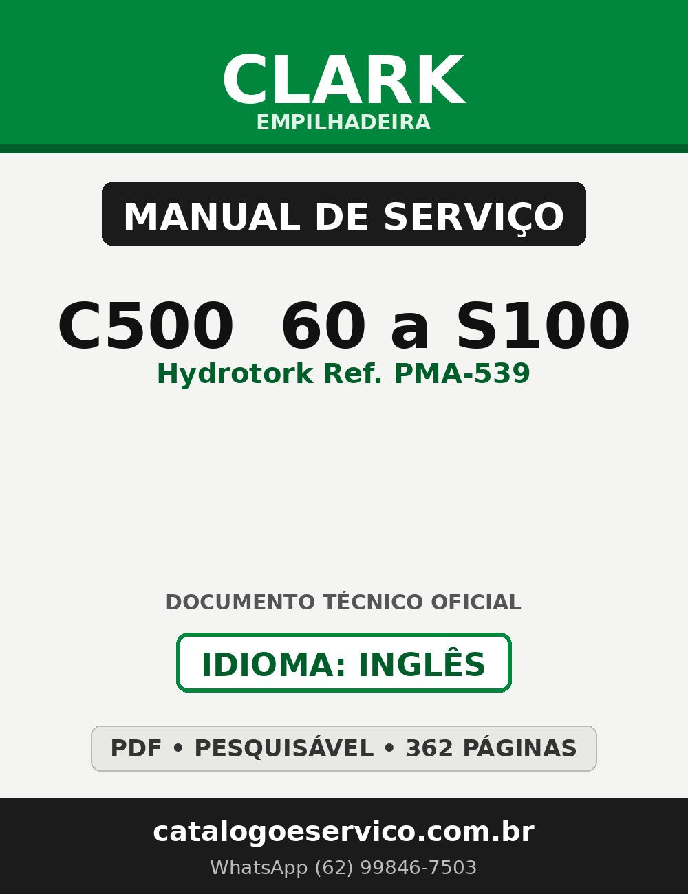 Manual de Serviço Empilhadeira Clark C500 (Y) 60 a S100 (D) (Hydrotork Ref. PMA-539)