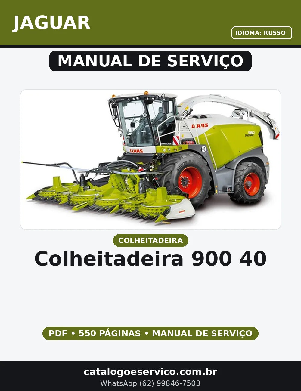 MANUAL DE SERVIÇO COLHEITADEIRA 900 / 40 JAGUAR — capa do manual de serviço