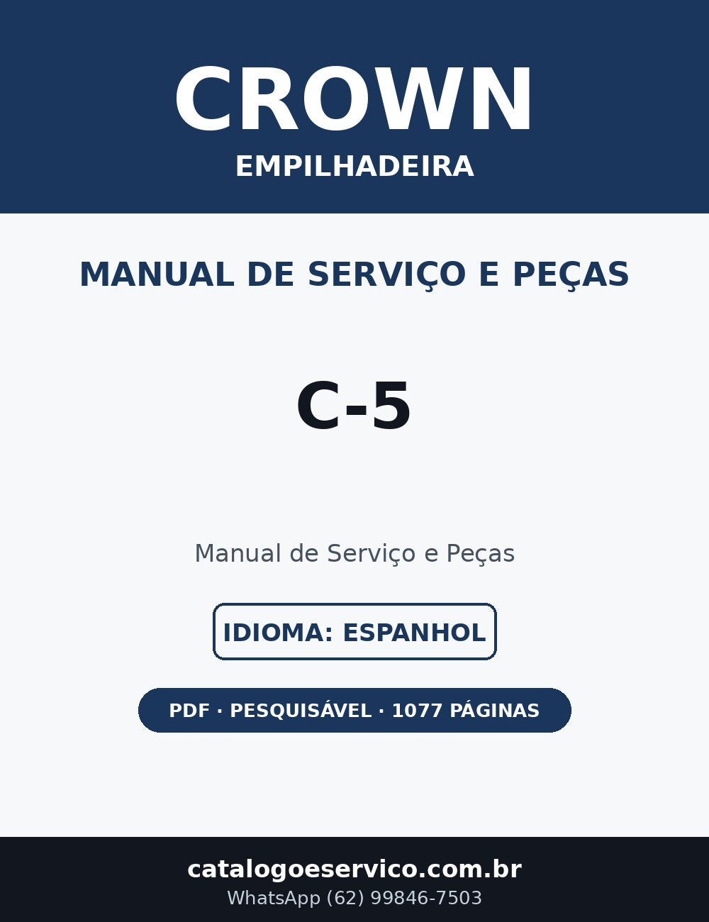 Manual de Serviço e Peças Crown C-5 — Empilhadeira (Espanhol)