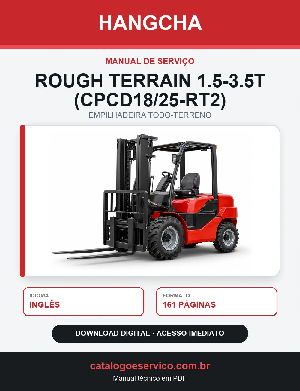 Manual de Serviço Empilhadeira Todo-Terreno Hangcha — Rough Terrain 1.5-3.5t (CPCD18/25-RT2)