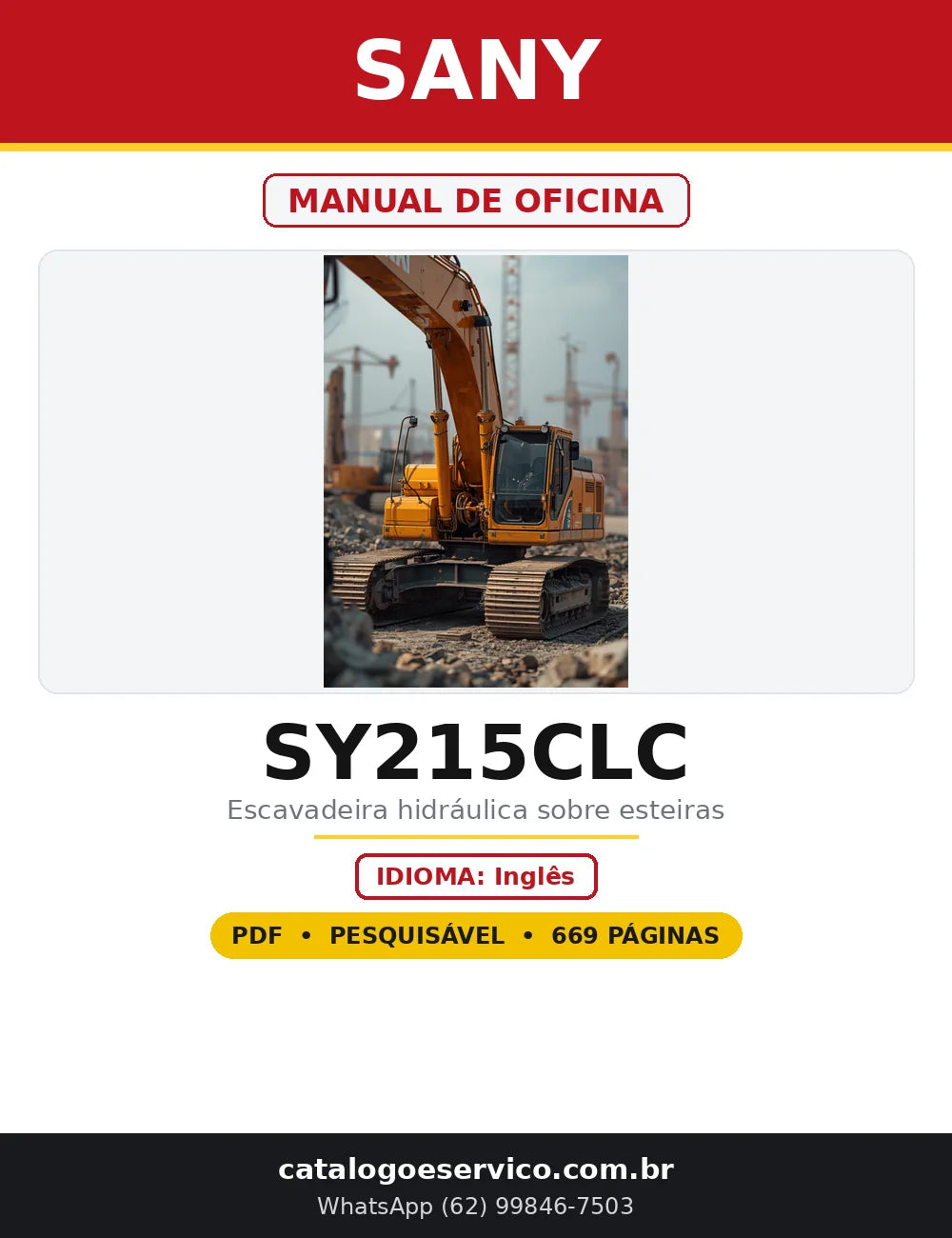 Capa do Manual de Oficina Sany SY215CLC em PDF com 669 páginas