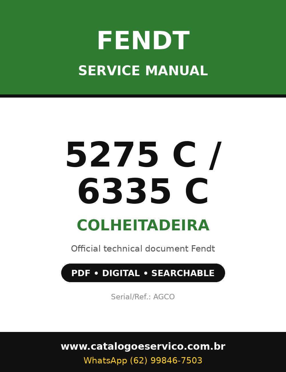 Manual de Serviço Fendt - 5275 C / 6335 C - Colheitadeira (Inglês)