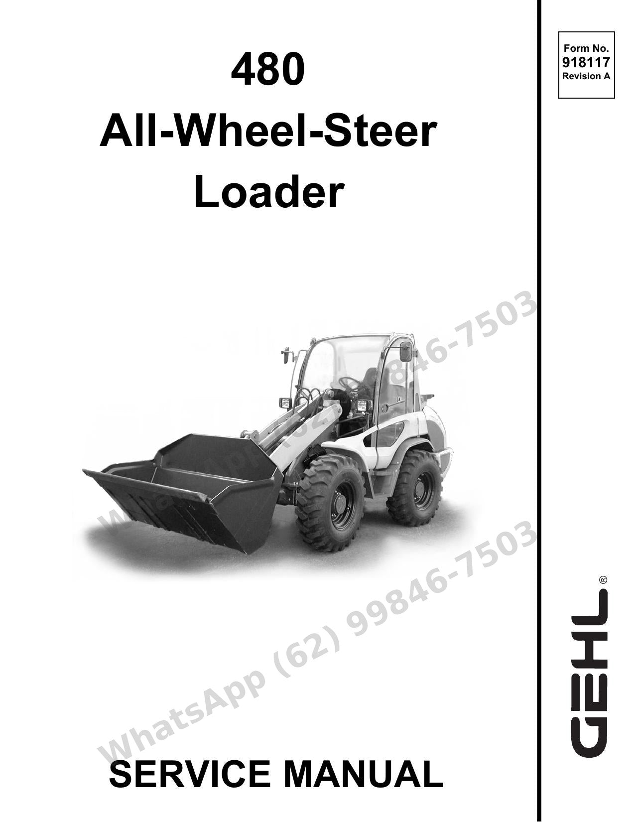 Manual de Serviço GEHL 480 All Carregadeira de Rodas — do motor Tier II ao trem hidrostático, com relatório de teste de fábrica