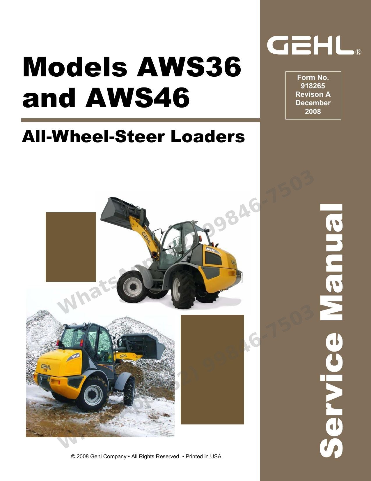 Manual de Serviço GEHL AWS36 and AWS46 Carregadeira de Rodas — dois modelos AWS lado a lado, do jump-start aos redutores planetários