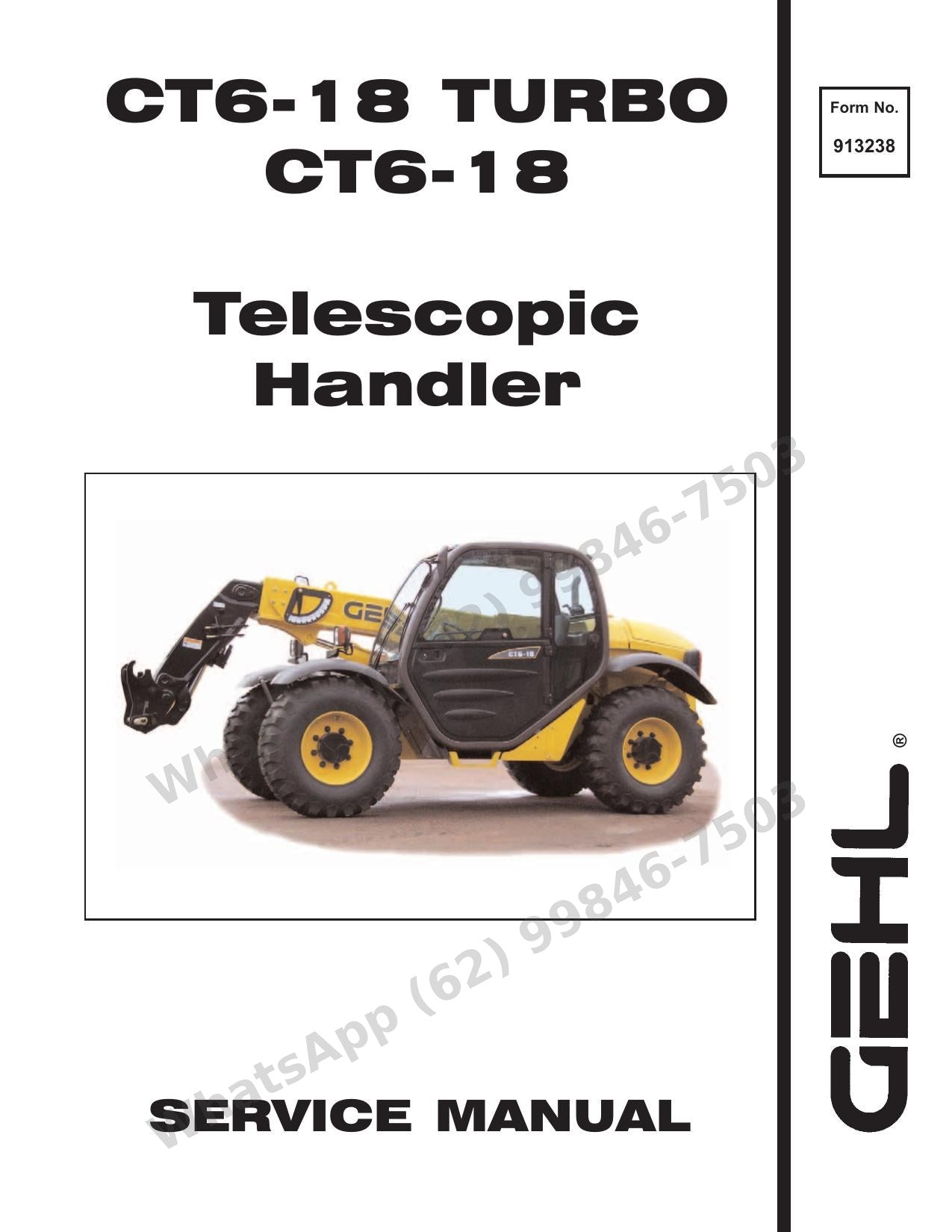 Manual de Serviço GEHL CT6-18 TURBO CT6-18 Manipulador Telescópico — do Perkins turbo aos eixos Dana: specs e reparo de ponta a ponta