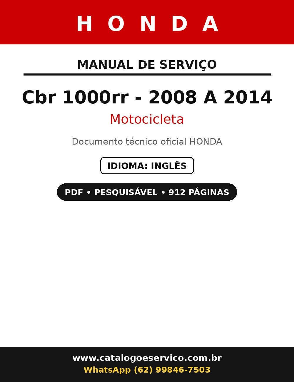 Manual De Serviço Honda Cbr 1000rr - 2008 A 2014