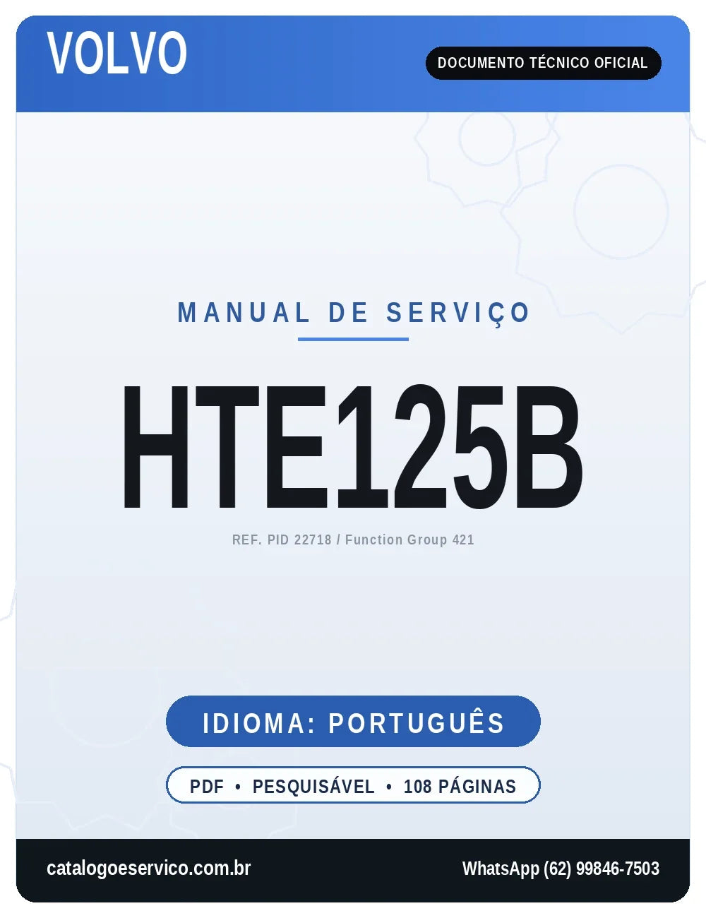 Capa do Manual de Serviço Volvo HTE125B PID 22718 — transmissão hidráulica eletrônica, 108 páginas em português