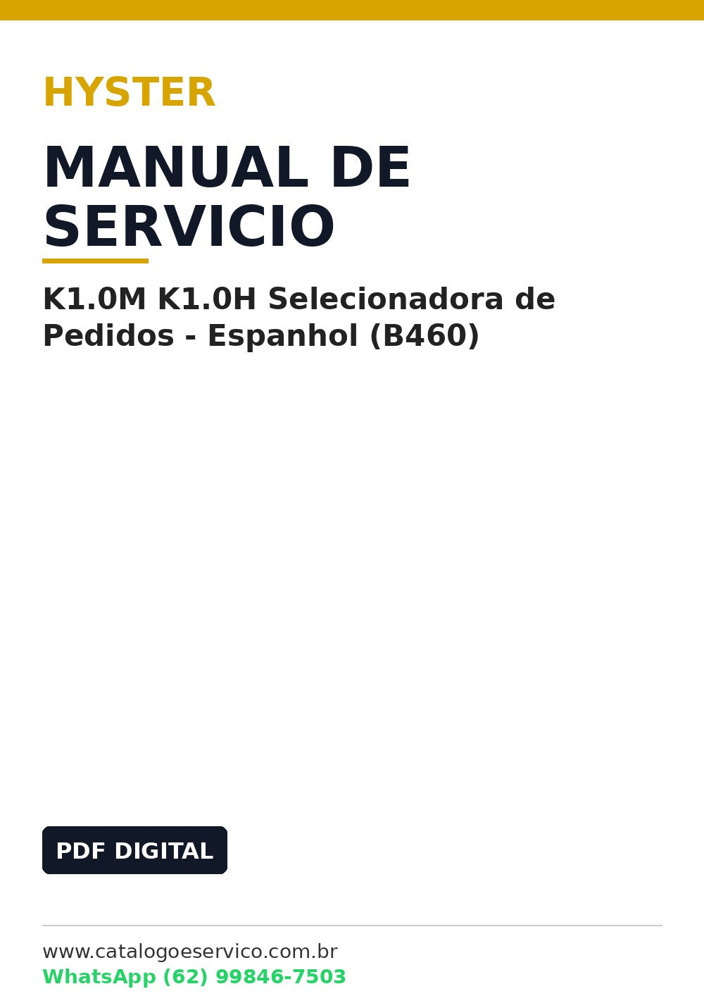 Manual de Serviço Hyster K1.0M K1.0H Selecionadora de Pedidos - Espanhol (B460)