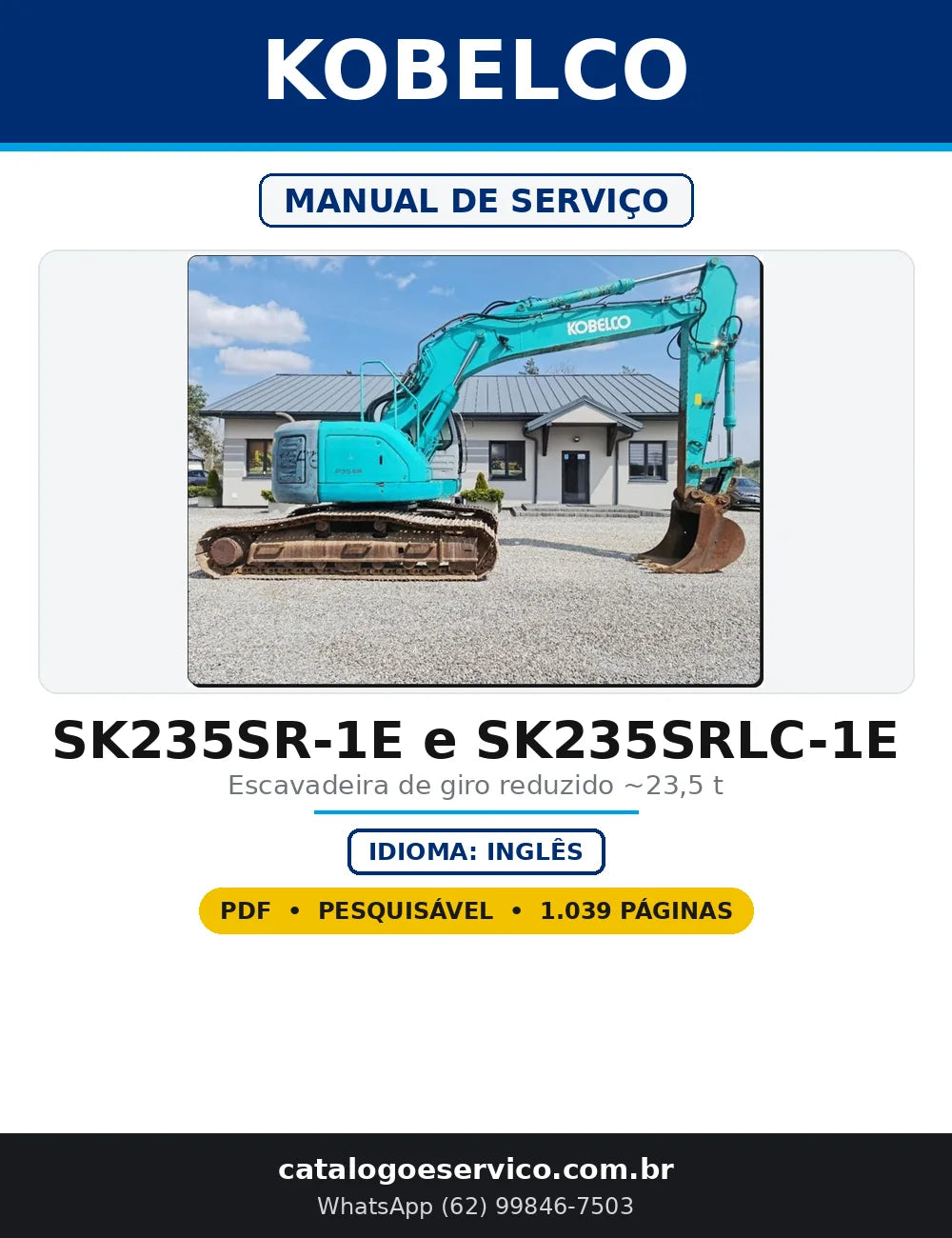 Capa do Manual de Serviço Kobelco SK235SR-1E e SK235SRLC-1E em PDF com 1.039 páginas