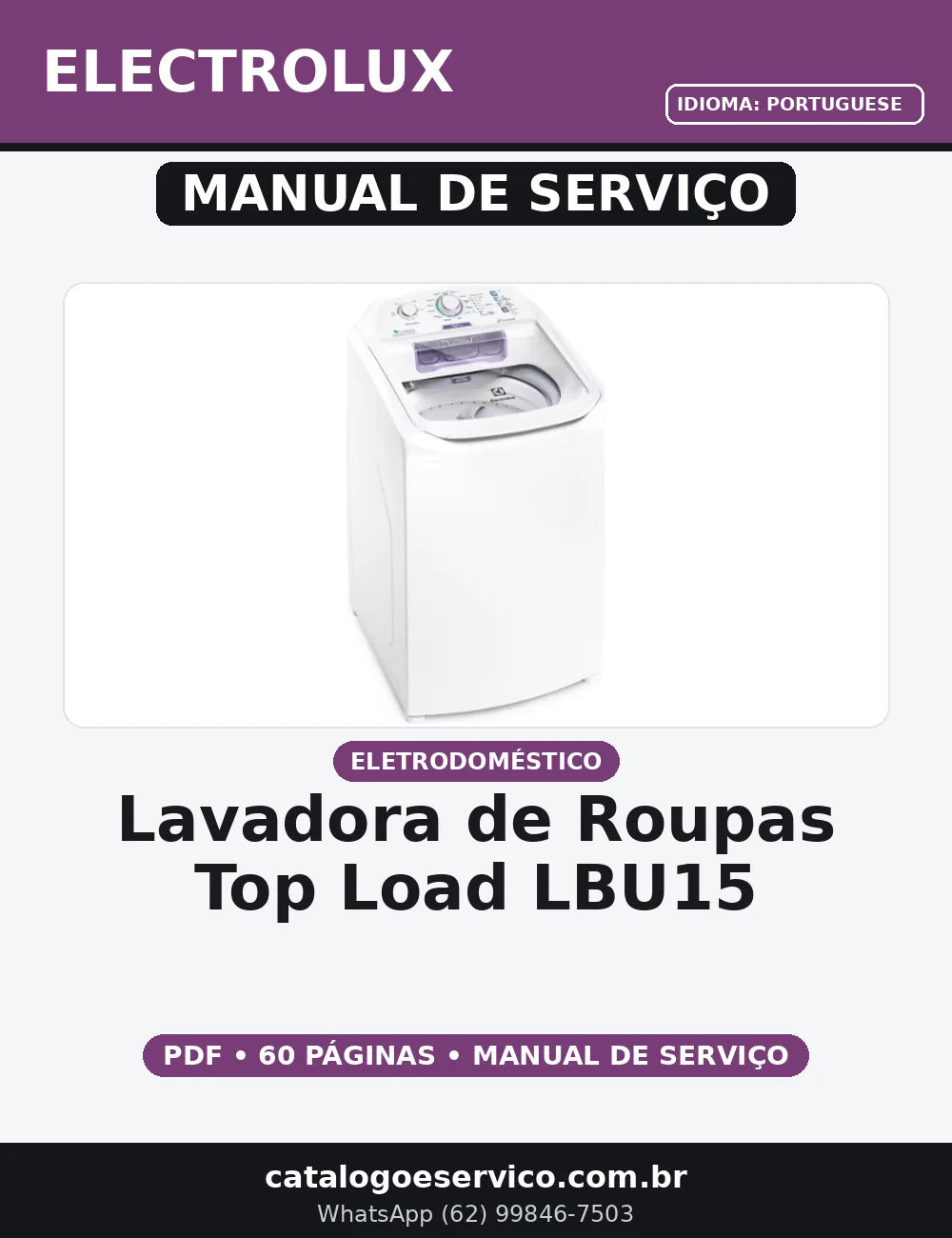MANUAL DE SERVIÇO LAVADORA DE ROUPAS TOP LOAD LBU15 ELECTROLUX — capa do manual de serviço