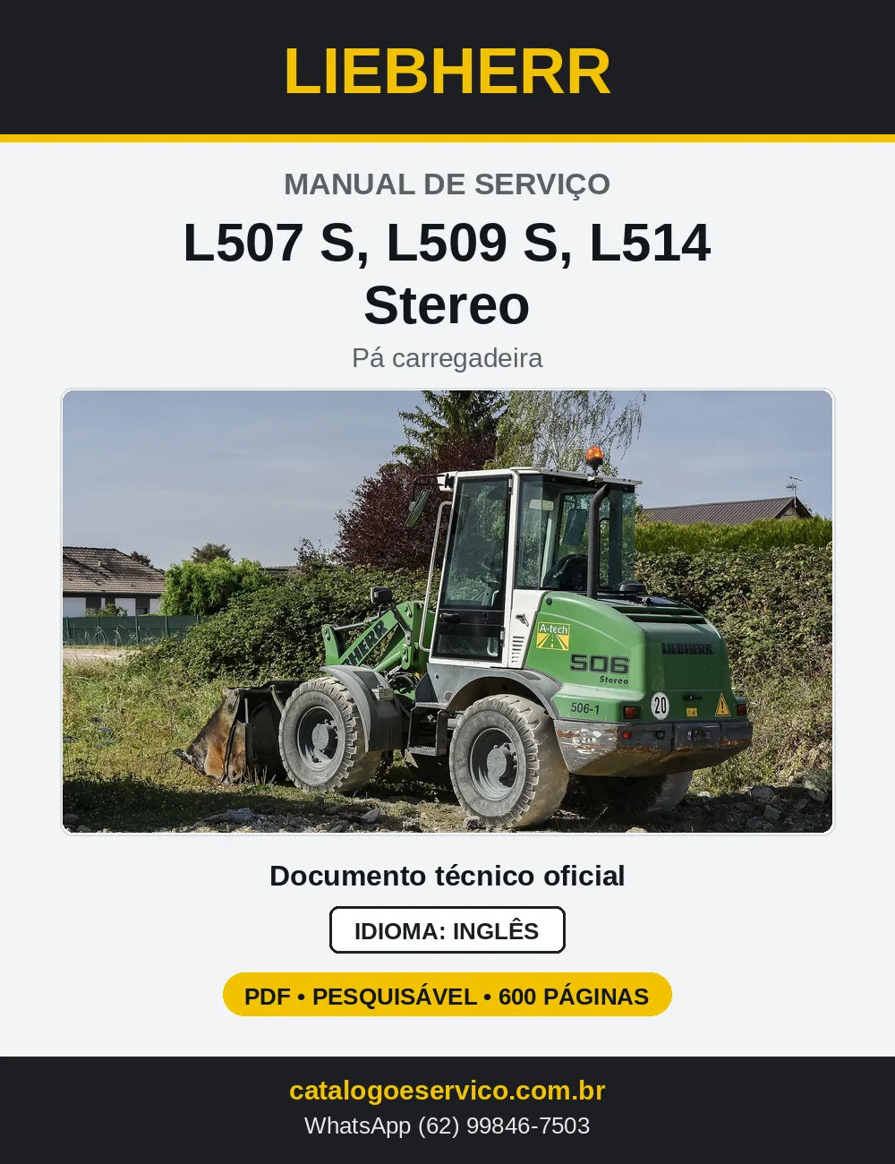 Capa do Manual de Serviço Liebherr L507 S, L509 S e L514 Stereo pá carregadeira