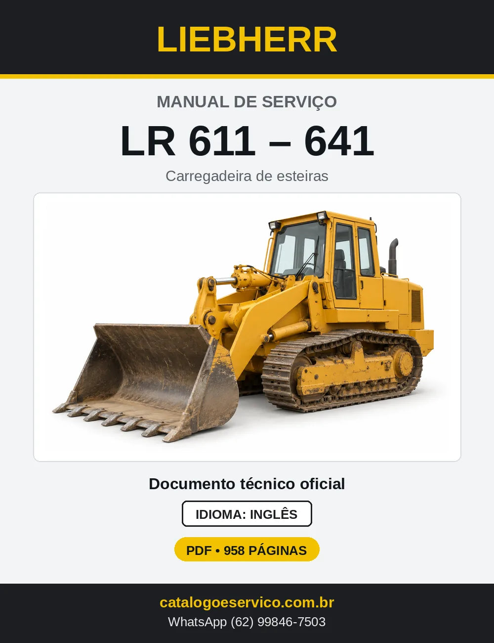 Capa do Manual de Serviço Liebherr LR 611 a LR 641 carregadeira de esteiras