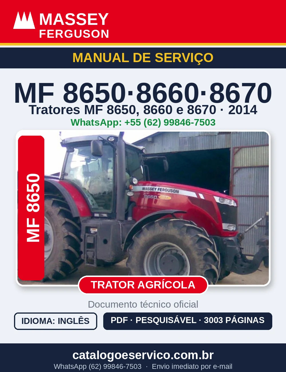 MANUAL DE SERVIÇO MASSEY FERGUSON - 8650, 8660, 8670 - 2014 - TRATOR