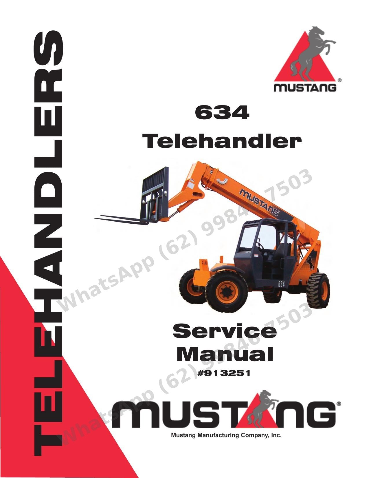 Manual de Serviço Mustang 634 Manipulador Telescópico — motor removido em mais de 100 passos e tabelas de carga por implemento