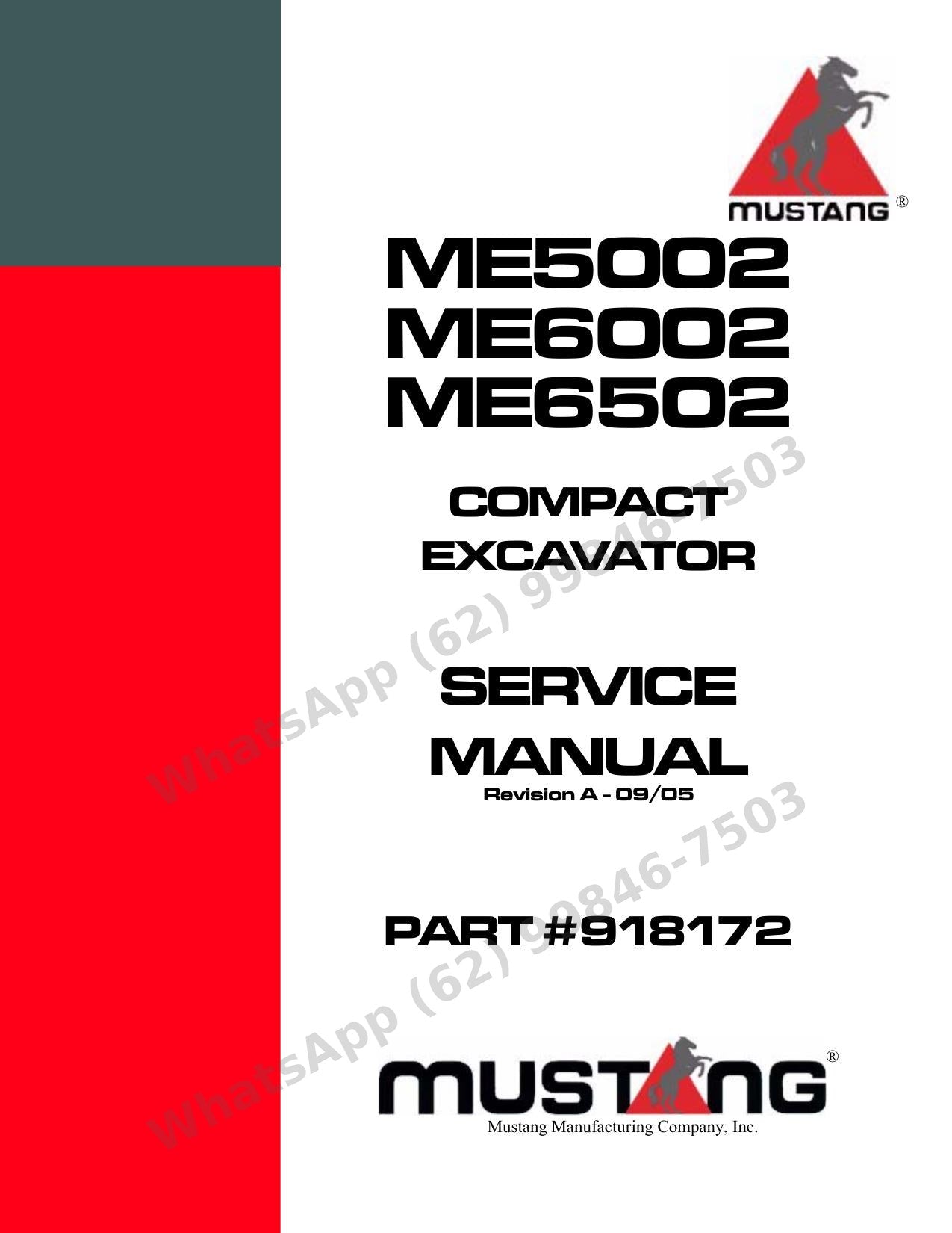 Manual de Serviço Mustang ME5002 ME6002 ME6502 Escavadeira Compacta — capítulos A a F com diagramas hidráulicos e elétricos das três compactas