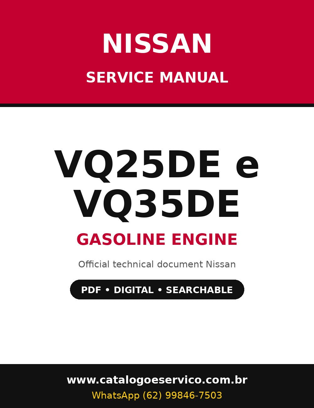 Manual de Serviço Nissan VQ25DE e VQ35DE - Motor a Gasolina (Inglês)
