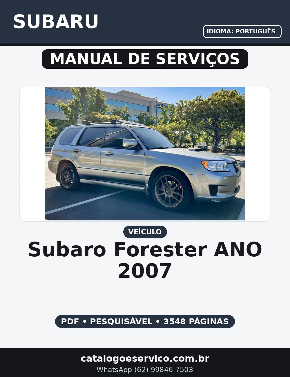 MANUAL DE SERVIÇO SUBARO FORESTER ANO 2007 — capa do manual de serviço