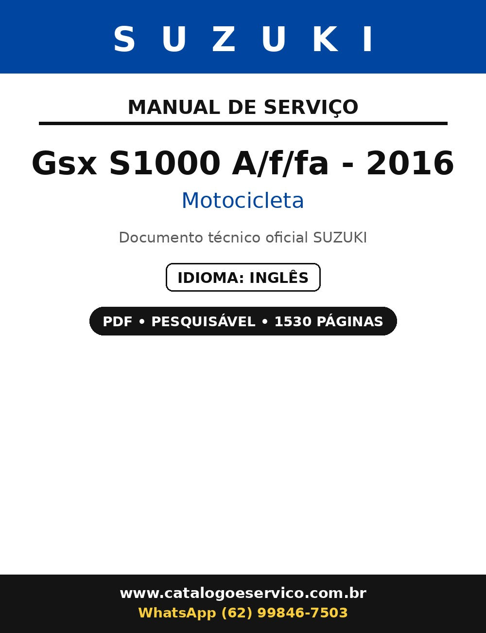 Manual De Serviço Suzuki Gsx S1000 A/f/fa - 2016