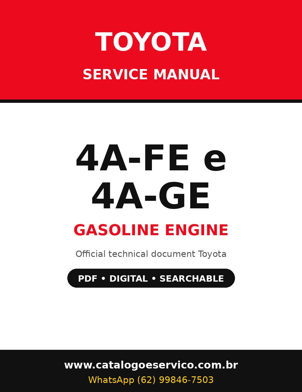 Manual de Serviço Toyota 4A-FE e 4A-GE - Motor a Gasolina (Inglês)