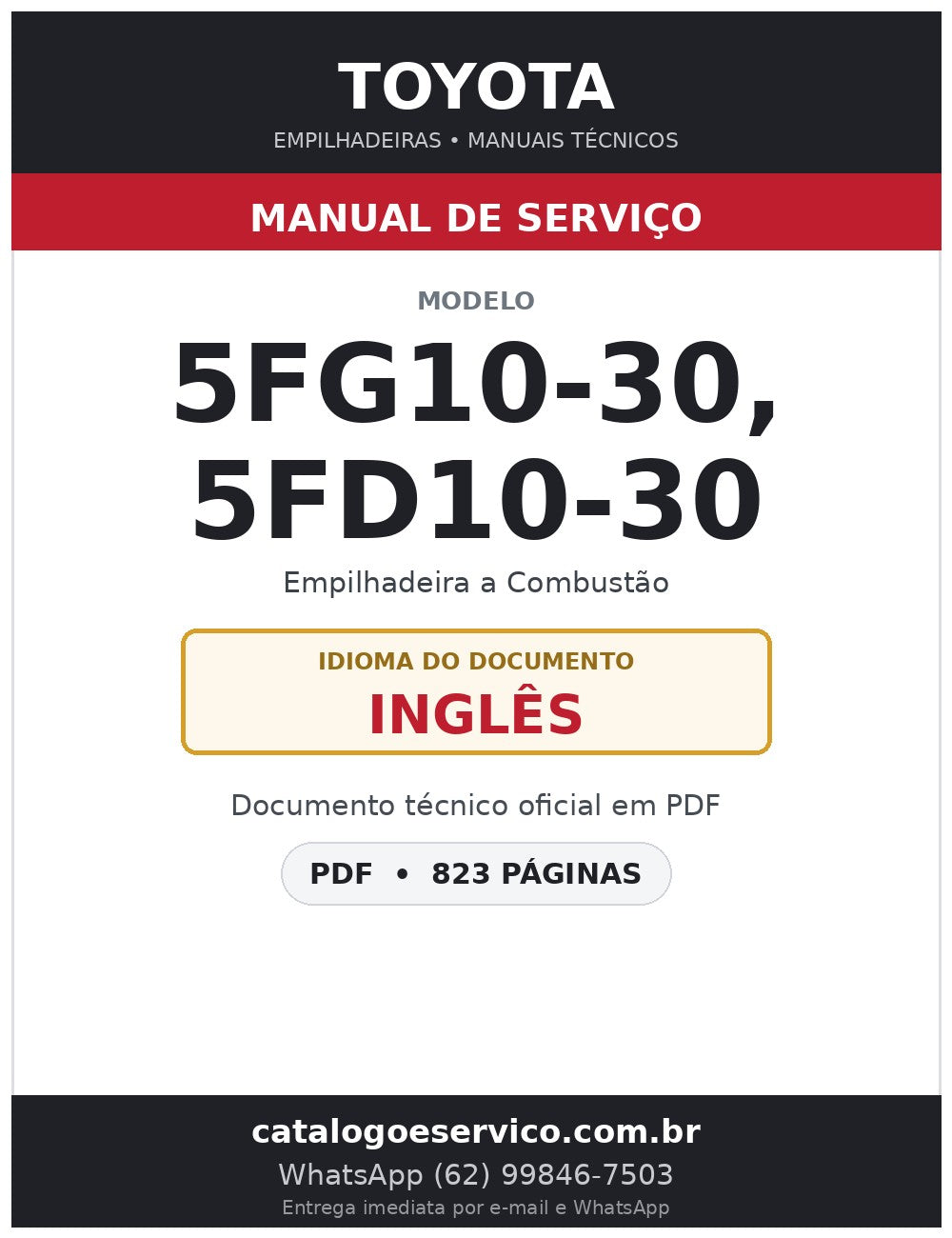 Manual de Serviço Toyota 5FG10-30, 5FD10-30 Empilhadeira a Combustão