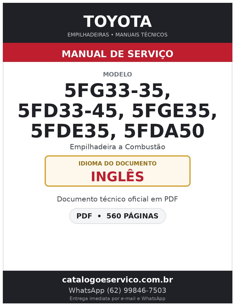 Manual de Serviço Toyota 5FG33-35, 5FD33-45, 5FGE35, 5FDE35, 5FDA50 Empilhadeira a Combustão