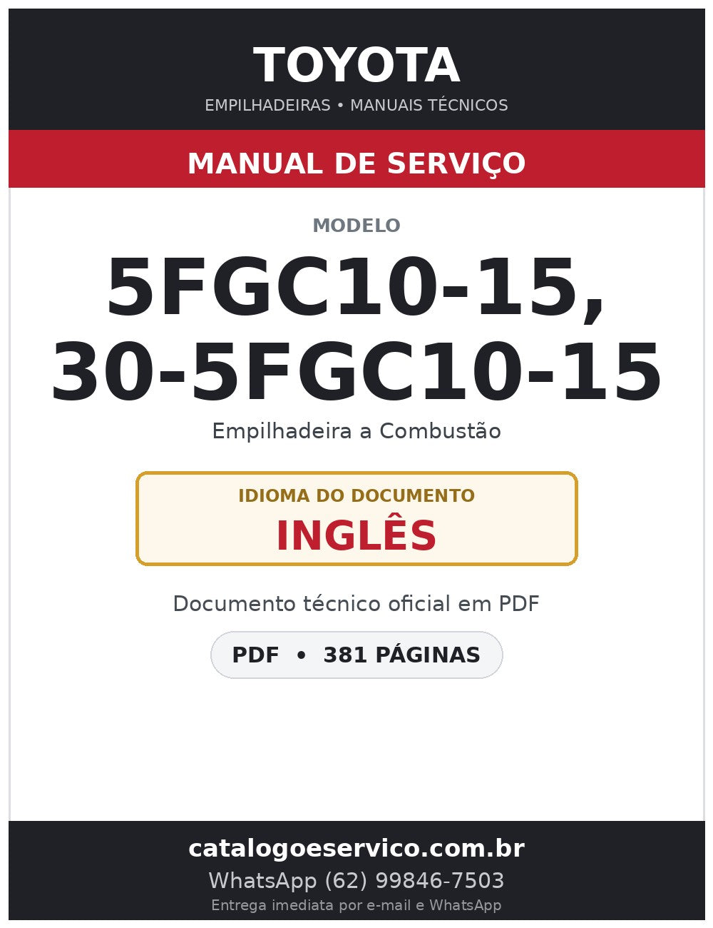 Manual de Serviço Toyota 5FGC10-15, 30-5FGC10-15 Empilhadeira a Combustão