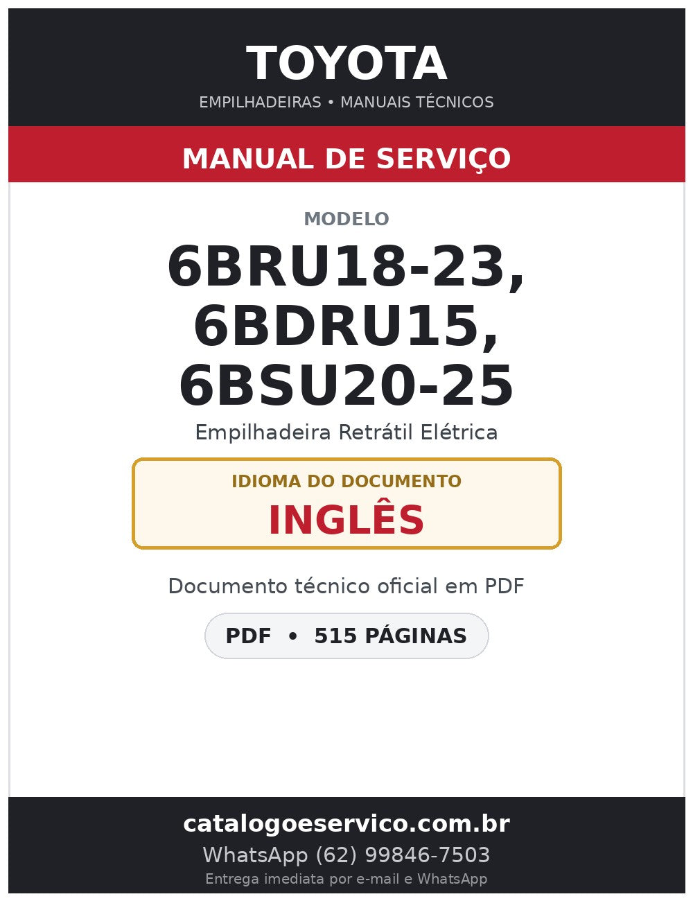 Manual de Serviço Toyota 6BRU18-23, 6BDRU15, 6BSU20-25 Empilhadeira Retrátil Elétrica