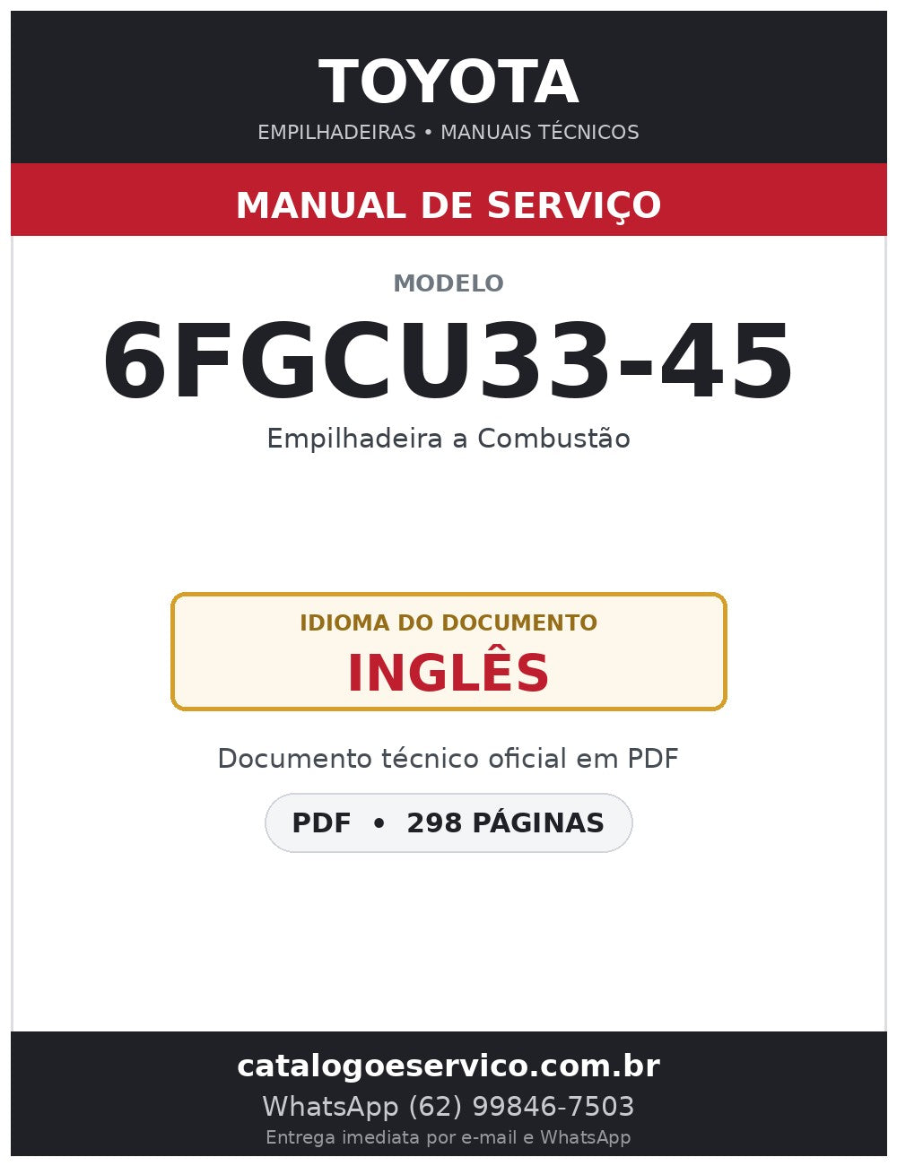 Manual de Serviço Toyota 6FGCU33-45 Empilhadeira a Combustão