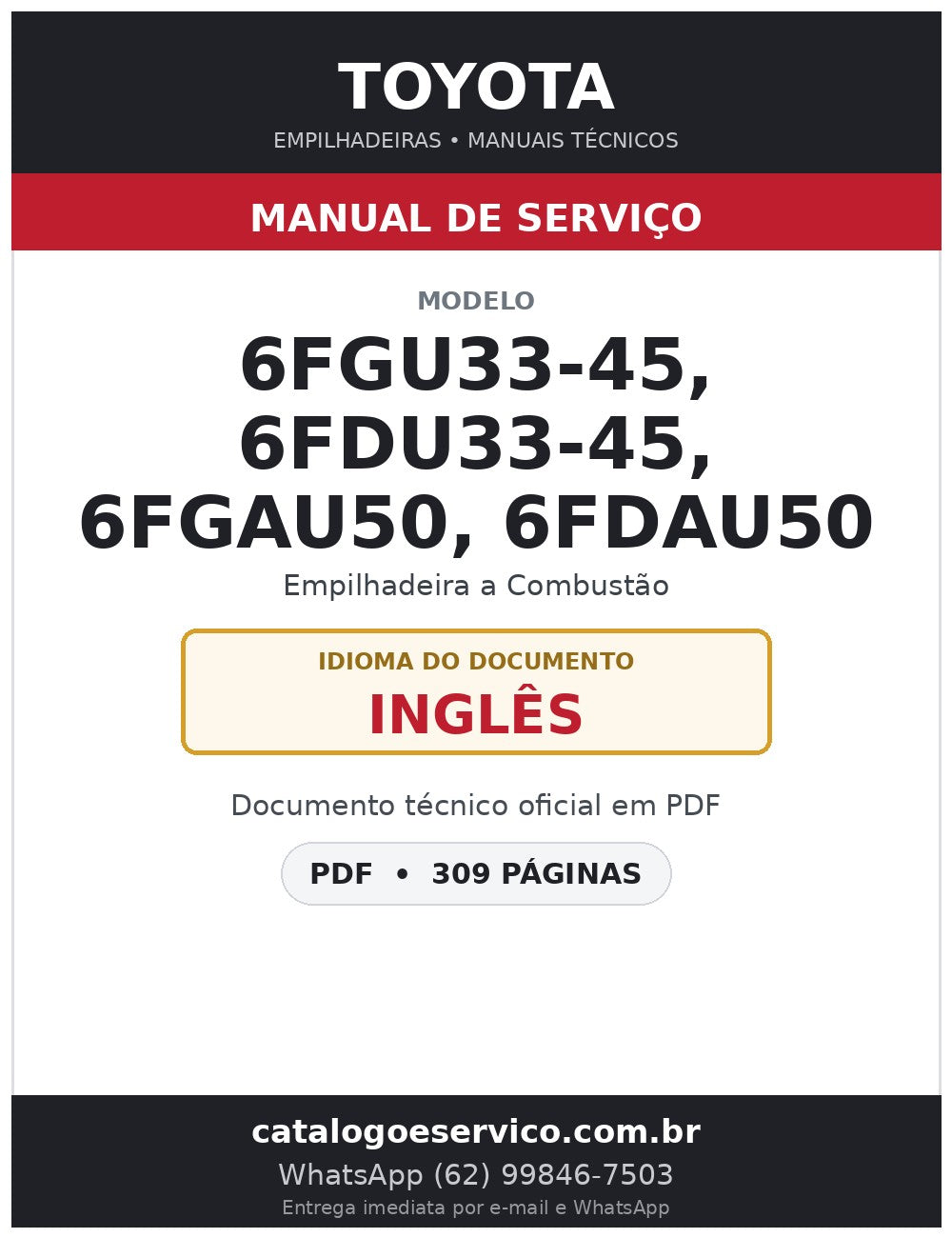 Manual de Serviço Toyota 6FGU33-45, 6FDU33-45, 6FGAU50, 6FDAU50 Empilhadeira a Combustão
