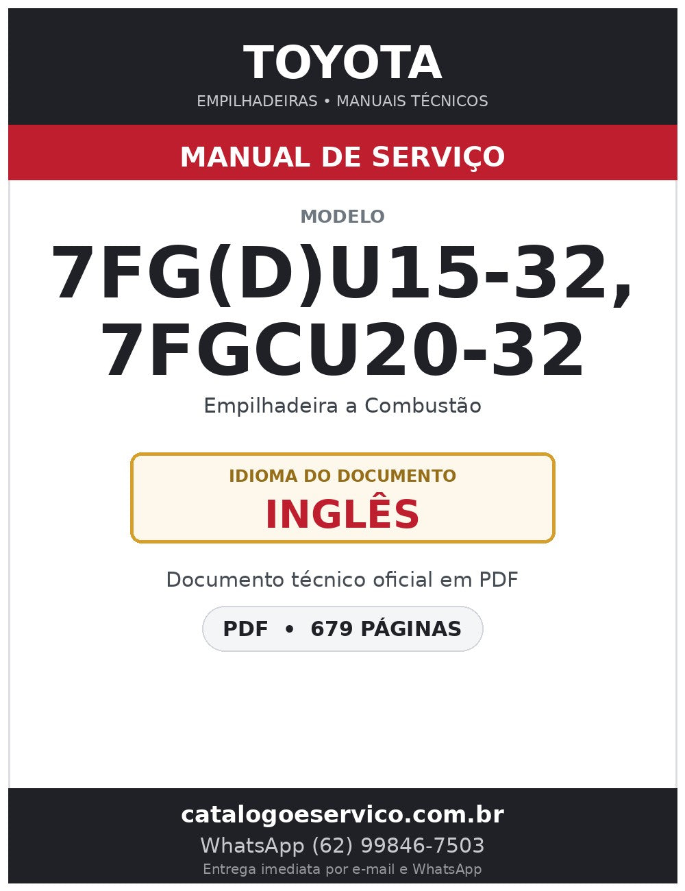 Manual de Serviço Toyota 7FG(D)U15-32, 7FGCU20-32 Empilhadeira a Combustão