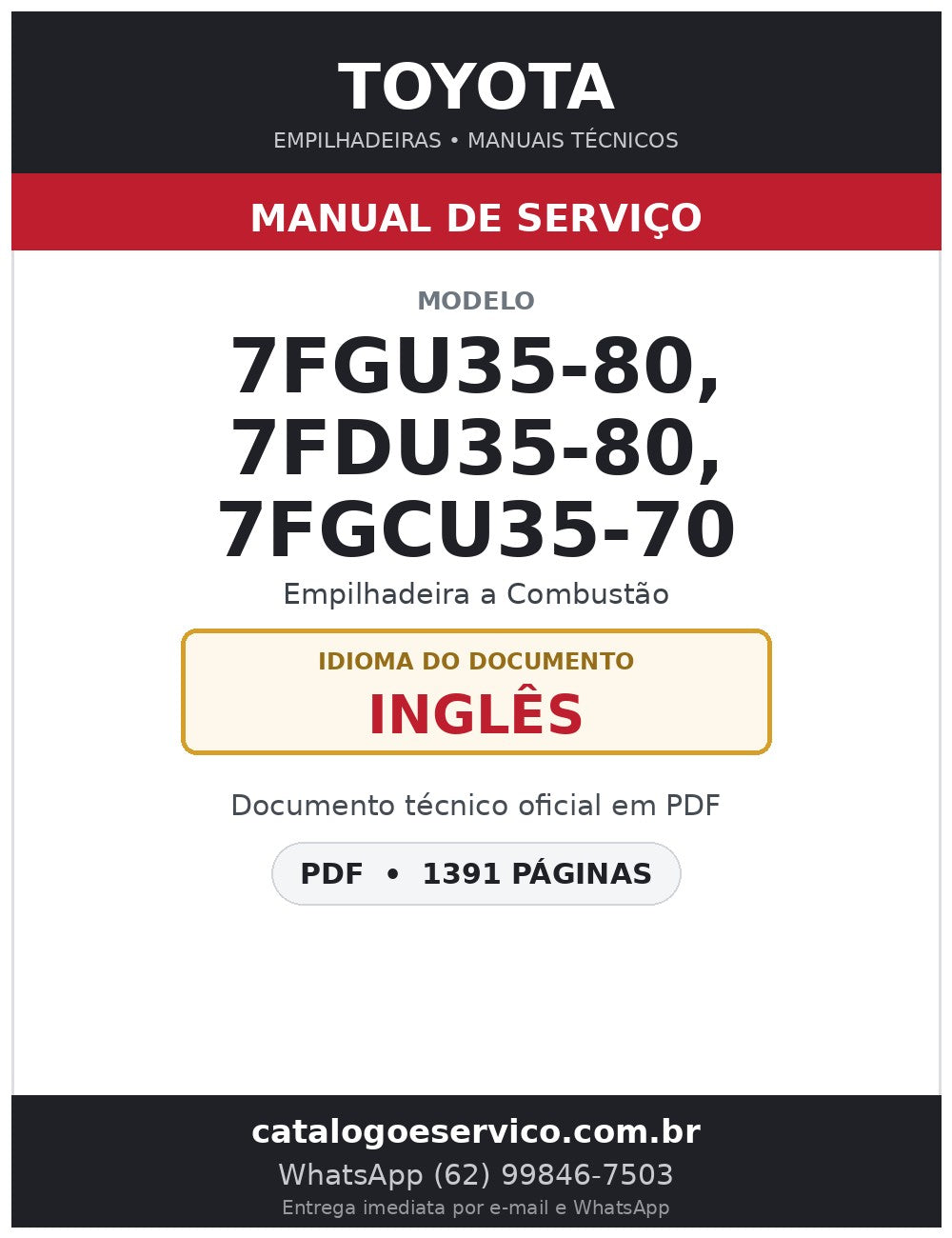 Manual de Serviço Toyota 7FGU35-80, 7FDU35-80, 7FGCU35-70 Empilhadeira a Combustão