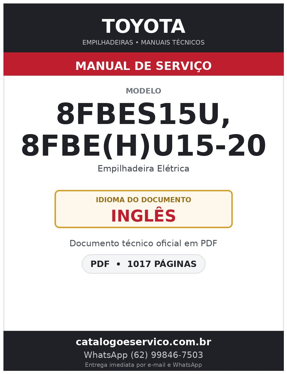 Manual de Serviço Toyota 8FBES15U, 8FBE(H)U15-20 Empilhadeira Elétrica