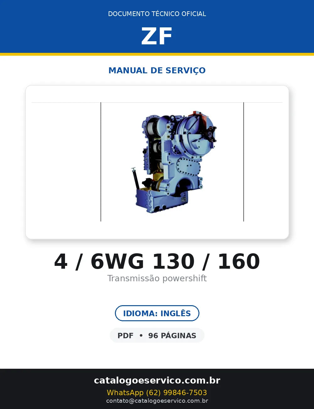 MANUAL DE SERVIÇO TRANSMISSÃO - 4 / 6WG-130 / 160 - ZF – ERGOPOWER — capa