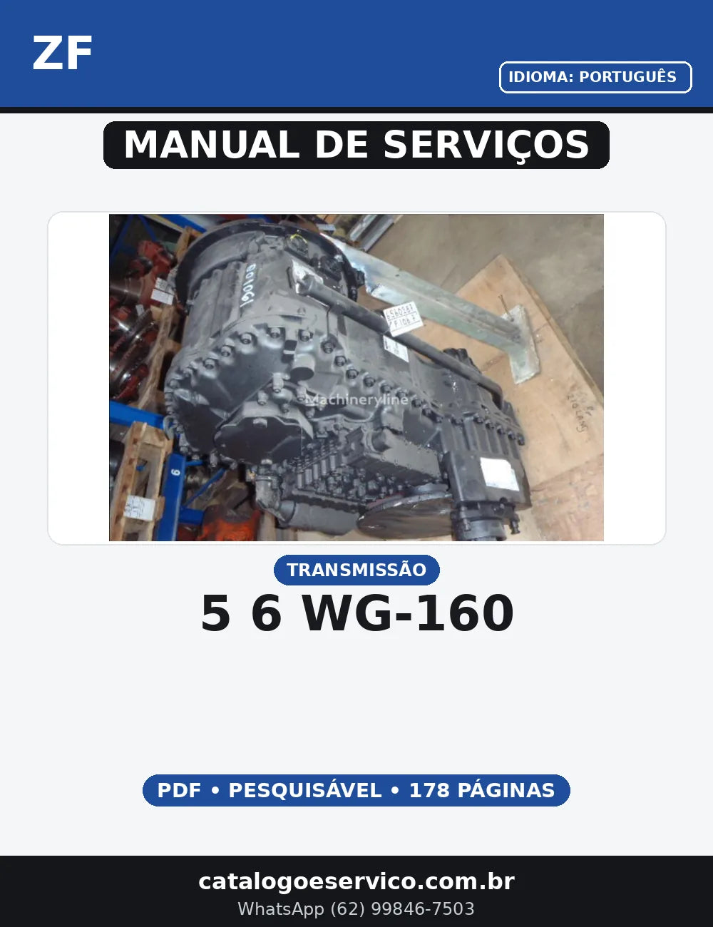 MANUAL DE SERVIÇO TRANSMISSÃO - 5/6 WG-160 - ZF – ERGOPOWER — capa do manual de serviço