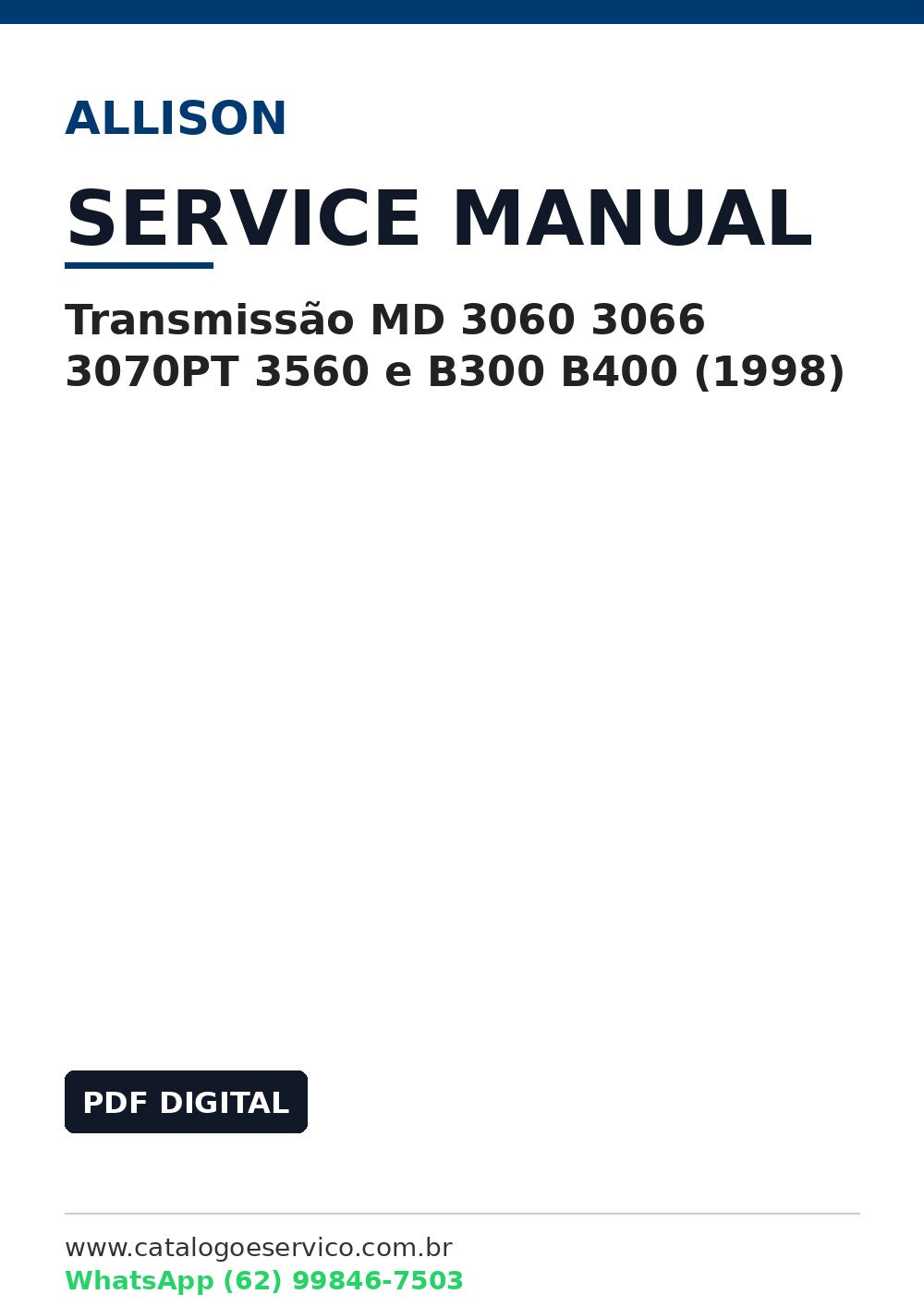 Manual de Serviço Transmissão Allison MD 3060 3066 3070PT 3560 e B300 B400 (1998)