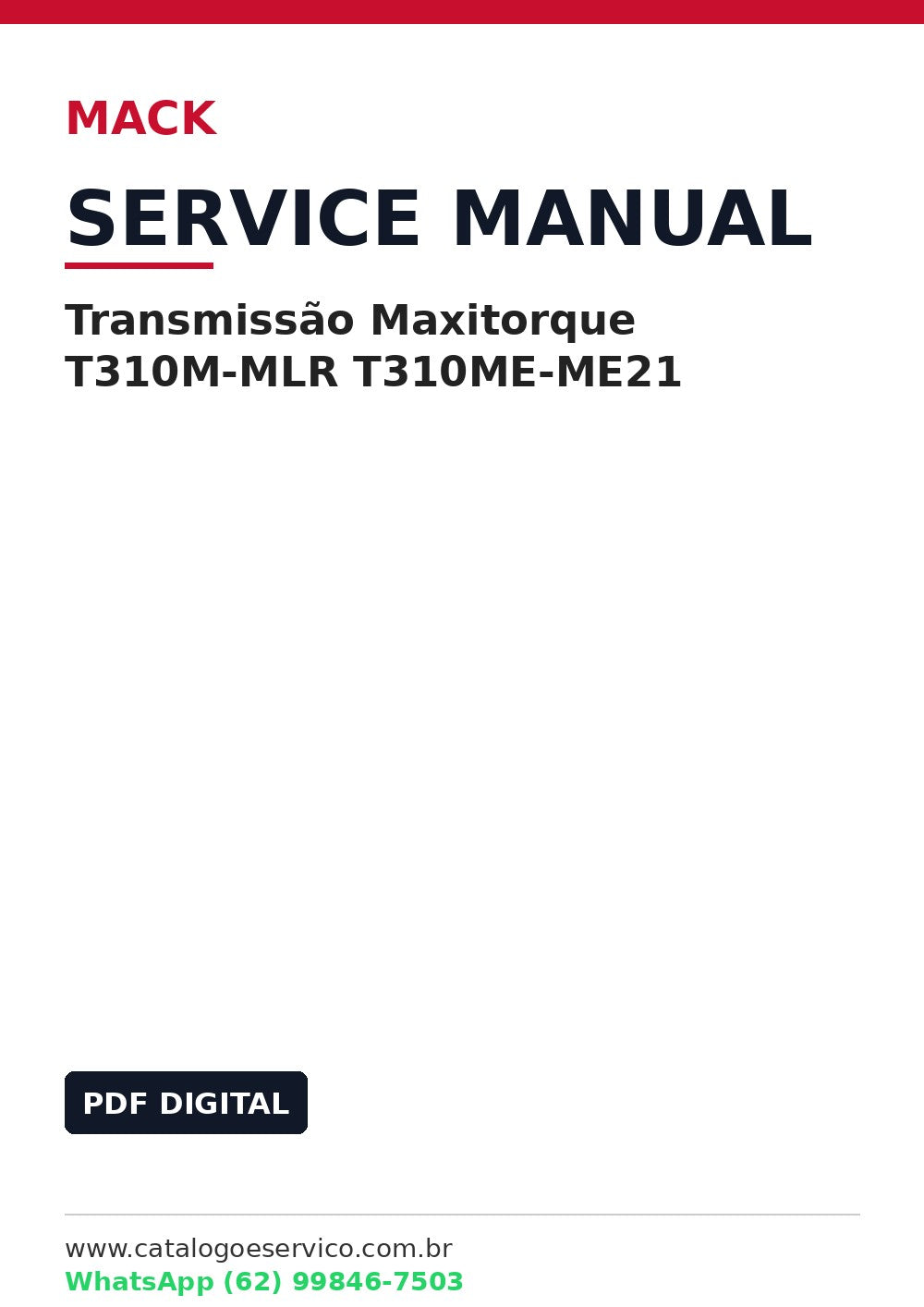 Manual de Serviço Transmissão Mack Maxitorque T310M-MLR T310ME-ME21