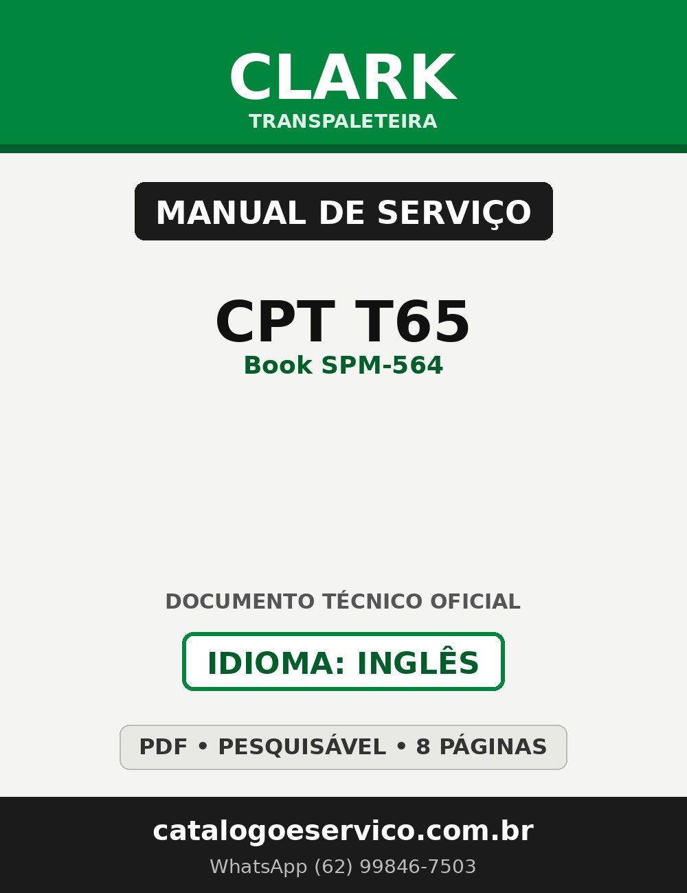 Manual de Serviço Transpaleteira Clark CPT T65 (Book SPM-564)