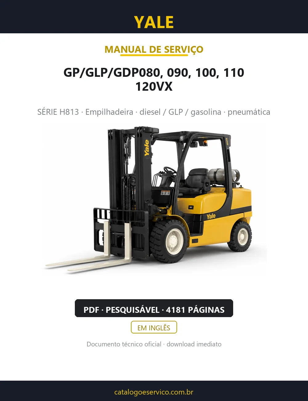 Capa do Manual de Serviço Yale GP/GLP/GDP080, 090, 100, 110, 120VX — empilhadeira, 4181 páginas em PDF