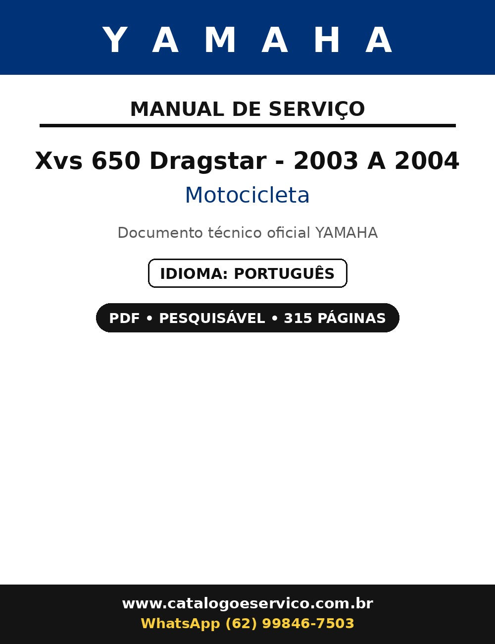 Manual De Serviço Yamaha Xvs 650 Dragstar - 2003 A 2004
