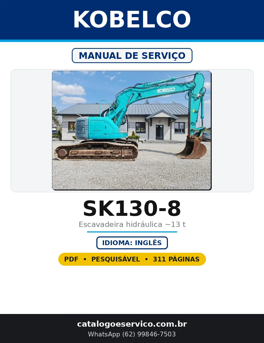 Capa do Manual de Serviço / Service Training Kobelco SK130-8 em PDF com 311 páginas