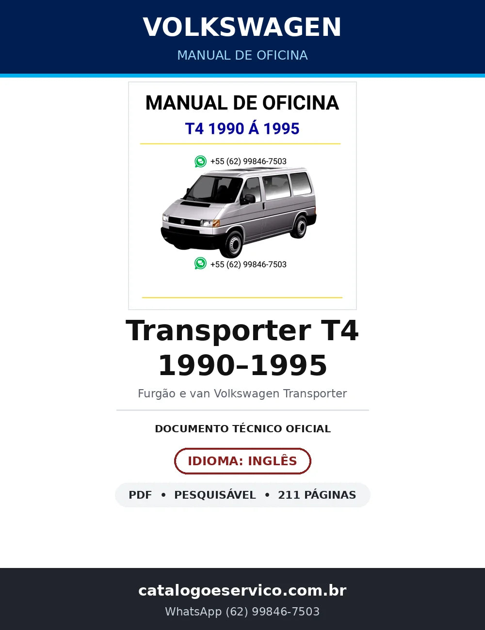Manual de Oficina Volkswagen Transporter T4 1990–1995 (Inglês) — 211 págs. — capa