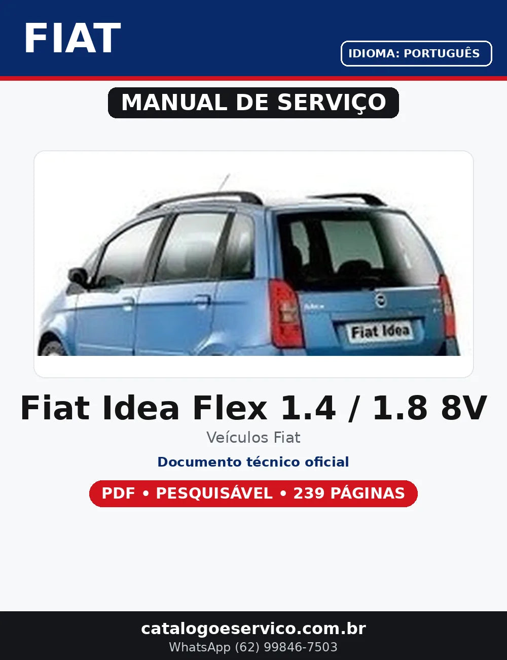 Manual De Serviços Reparação Fiat Ideia Flex 1.4 1.8 8v P