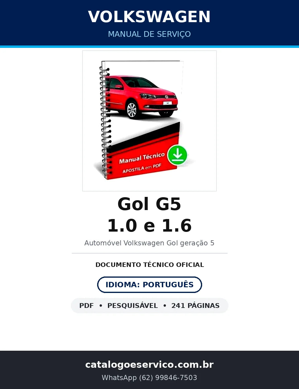 Manual de Serviço Volkswagen Gol G5 1.0 e 1.6 — 241 págs. — capa