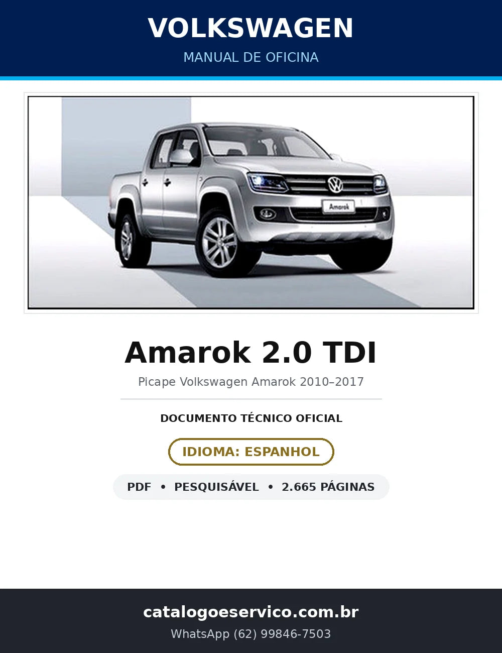 Manual de Oficina Volkswagen Amarok 2.0 TDI (Espanhol) — 2.665 págs. — capa