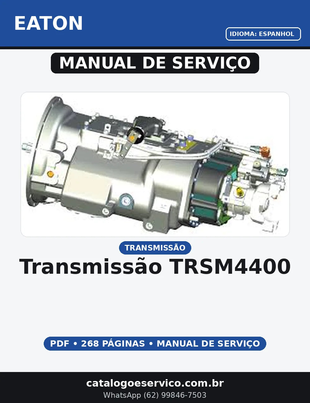 MANUAL DE SERVIO TRANSMISSÃO - TRSM4400 EATON — capa do manual de serviço