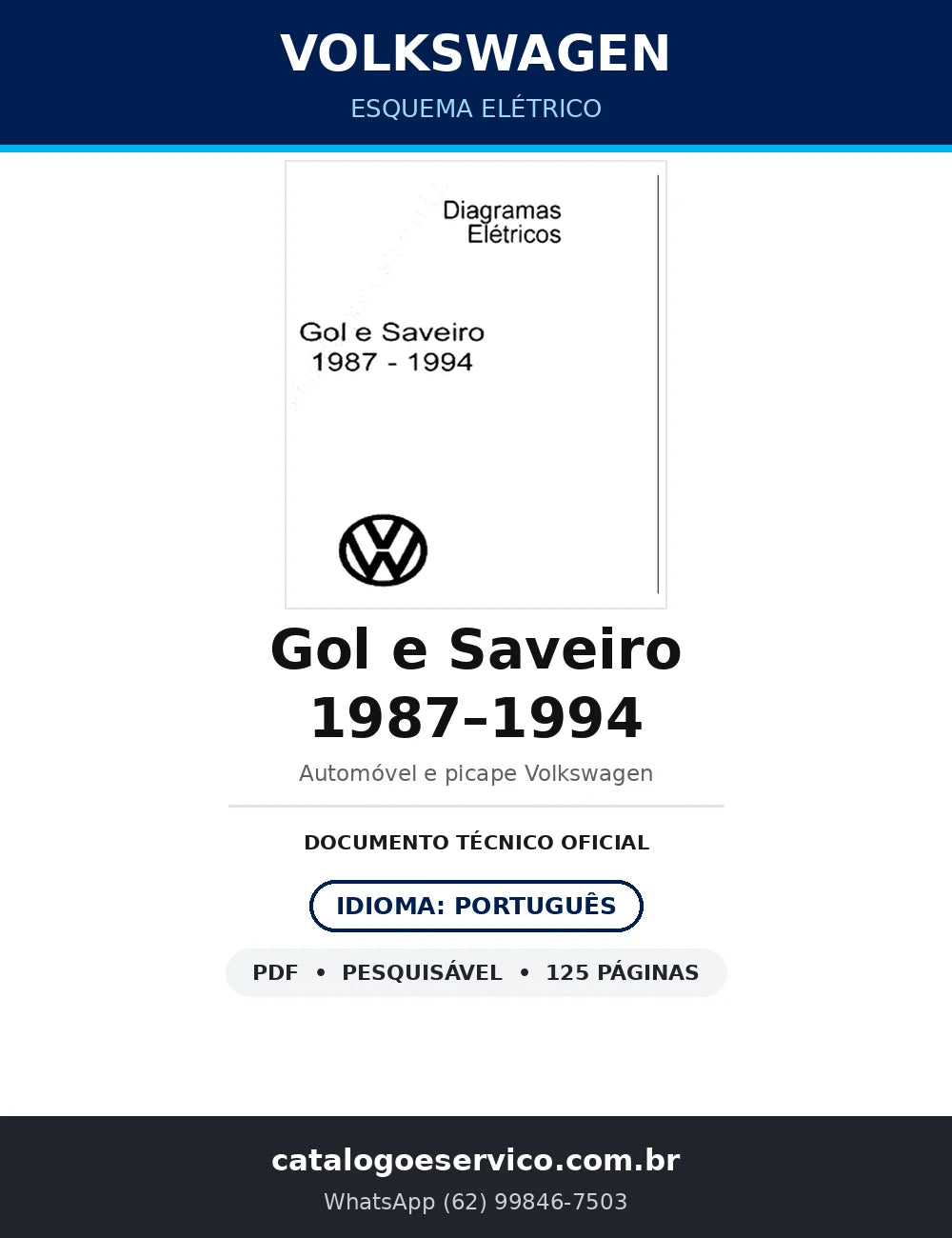 Esquema Elétrico Volkswagen Gol e Saveiro 1987–1994 — 125 págs. — capa